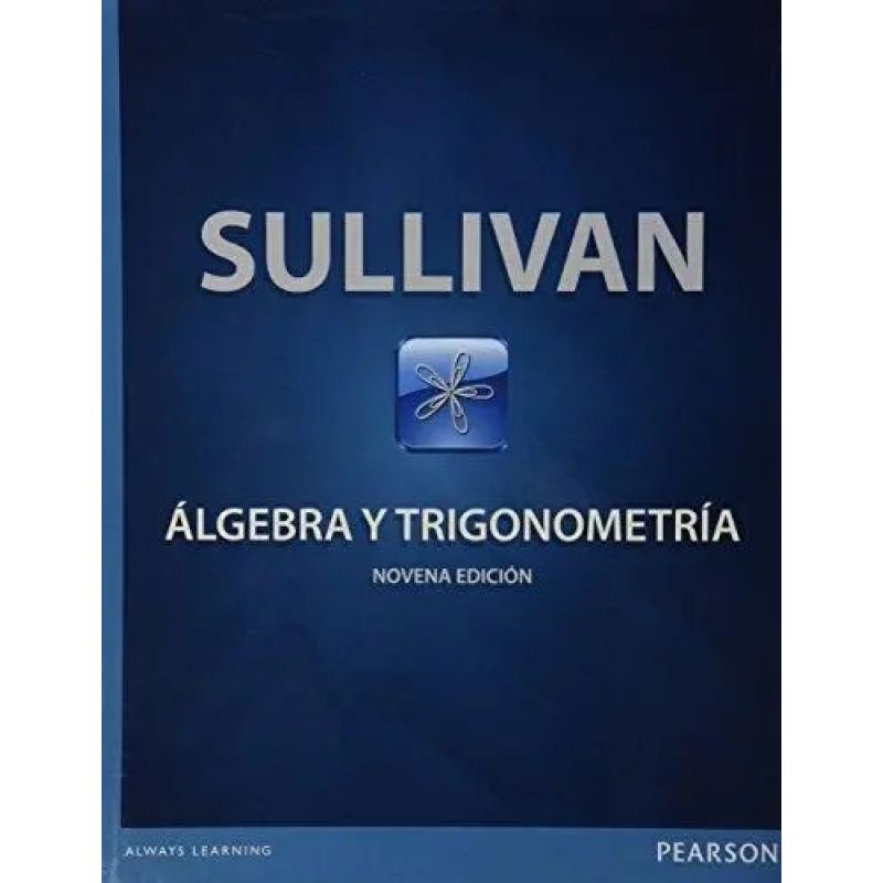 ALGEBRA Y TRIGONOMETRIA 9/ED. (Nuevo)