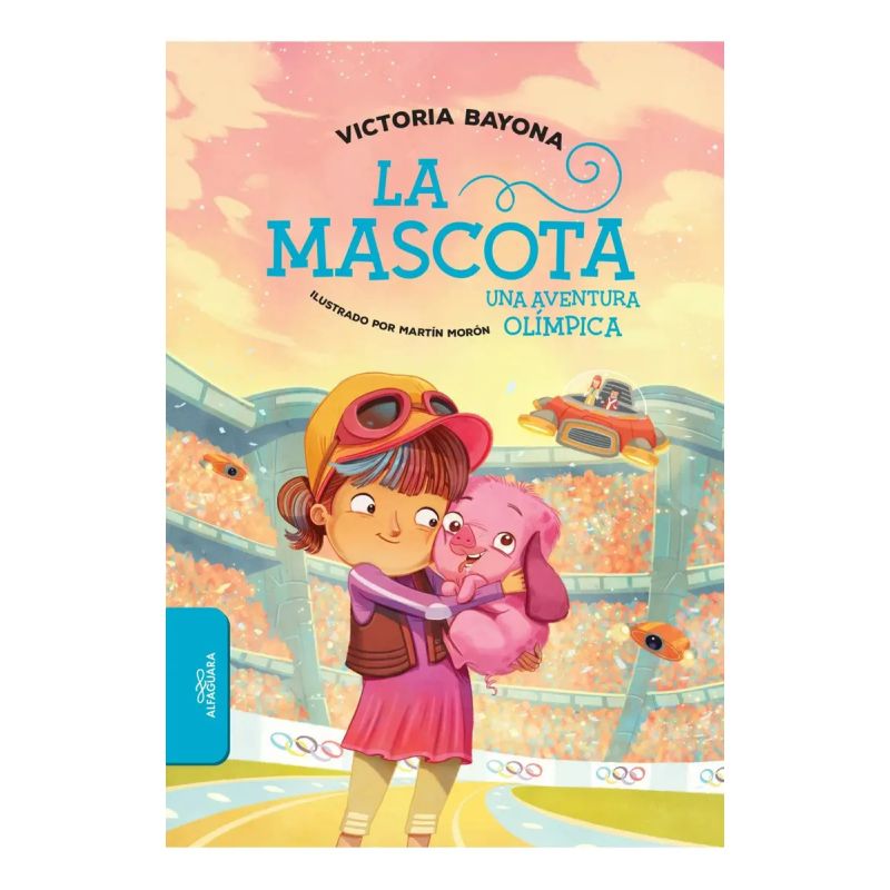 MASCOTA, LA - UNA AVENTURA OLIMPICA (Nuevo)
