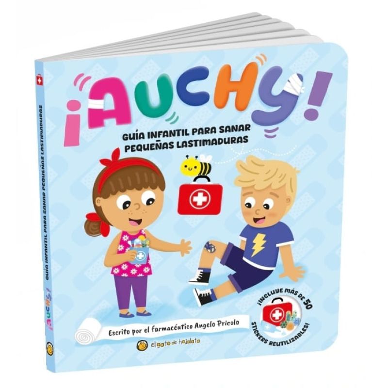 AUCHY ! - GUIA INFANTIL PARA SANAR PEQUEÑAS LASTIMADURAS - PRIMERA INFANCIA - CARTONE