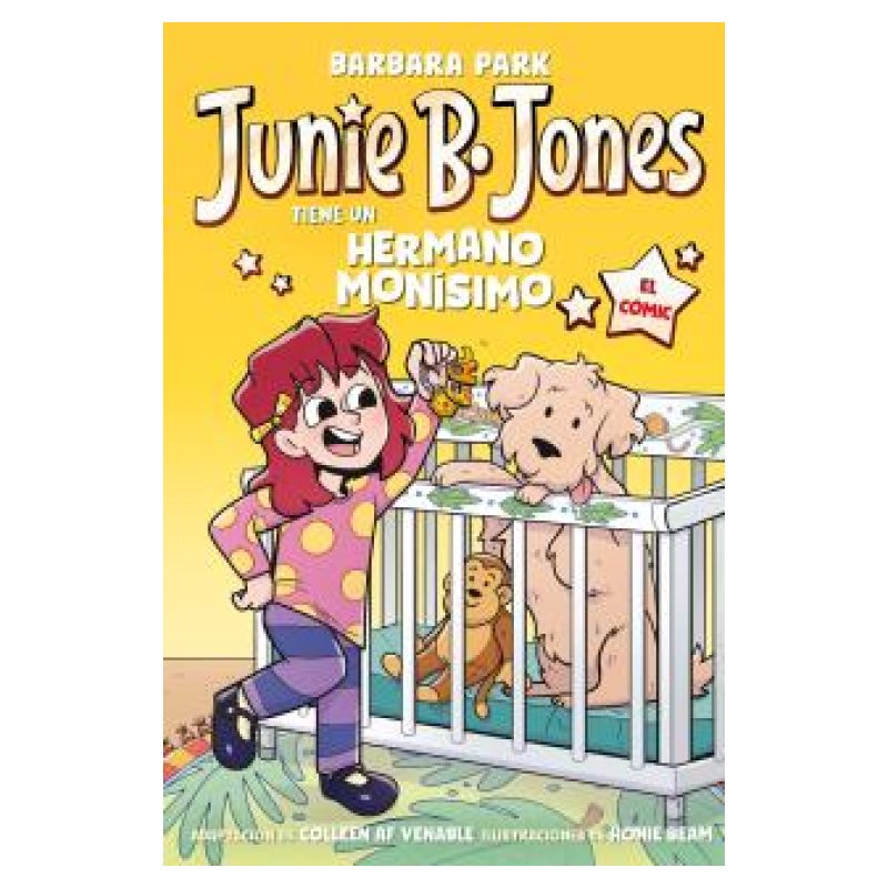 JUNIE B. JONES TIENE UN HERMANO MONISIMO - JUNIE B. JONES 2