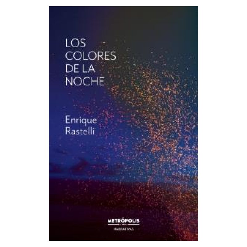 COLORES DE LA NOCHE, LOS