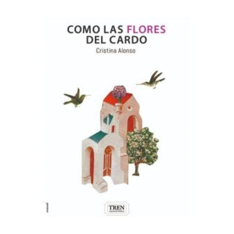 COMO LAS FLORES DEL CARDO