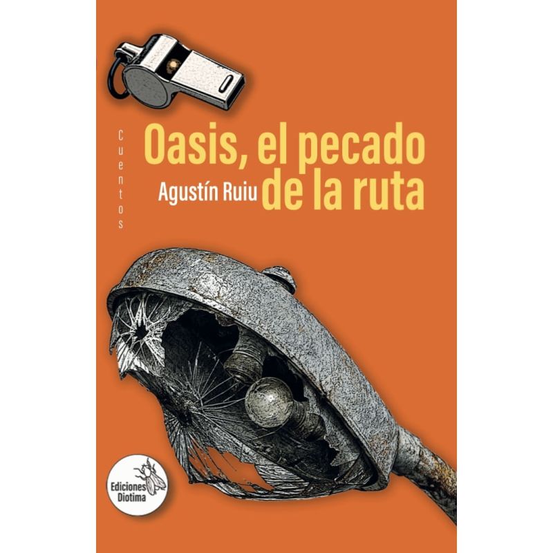 OASIS, EL PECADO DE LA RUTA