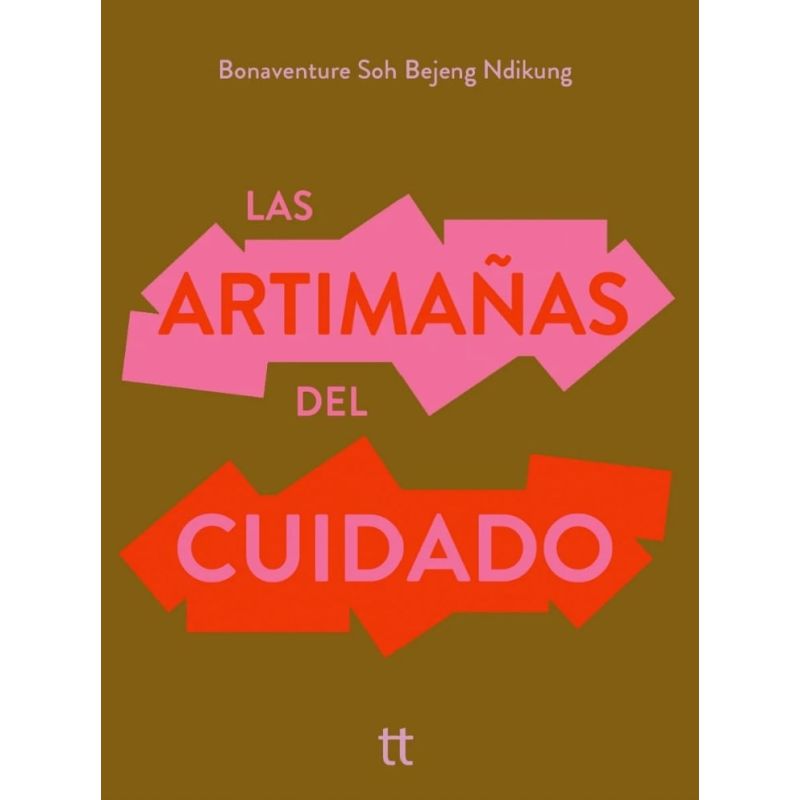 ARTIMAÑAS DEL CUIDADO, LAS (Nuevo)