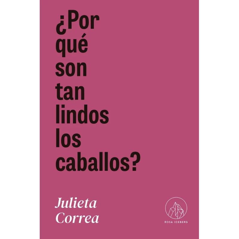 POR QUE SON TAN LINDOS LOS CABALLOS?