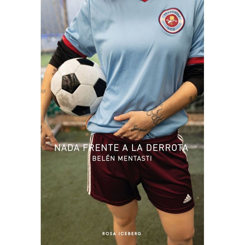 NADA FRENTE A LA DERROTA (Nuevo)