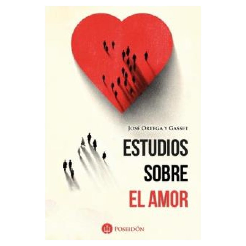 ESTUDIOS SOBRE EL AMOR