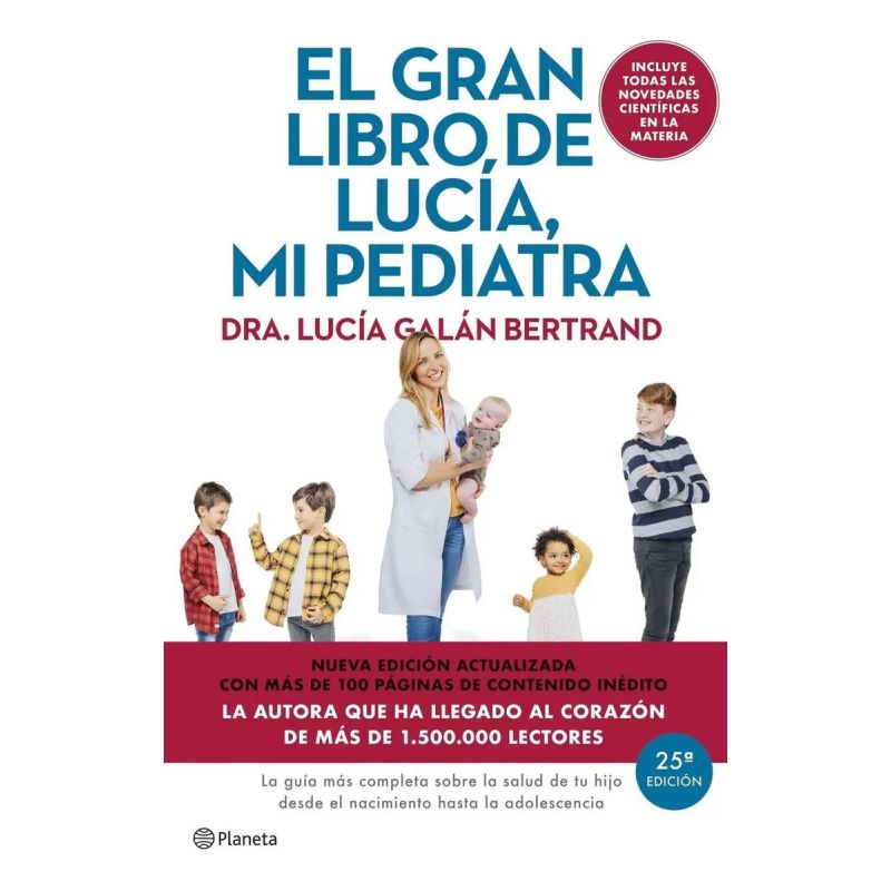 GRAN LIBRO DE LUCIA MI PEDIATRA (EDICION 5º ANIVERSARIO), EL