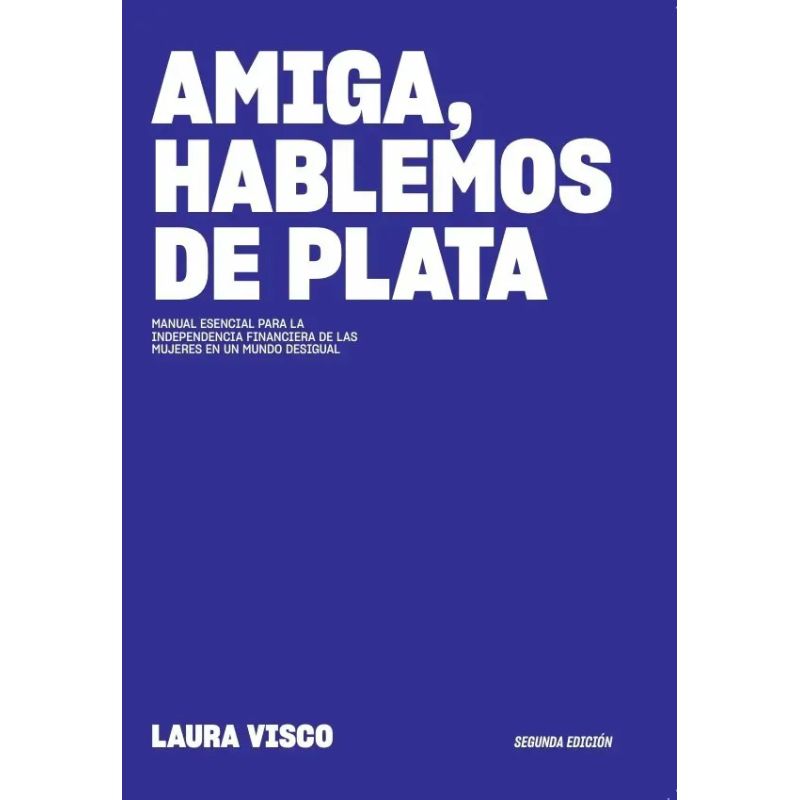 AMIGA, HABLEMOS DE PLATA - Miniatura 4