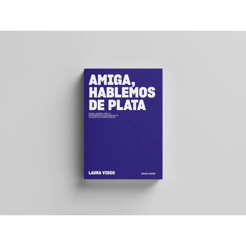AMIGA, HABLEMOS DE PLATA