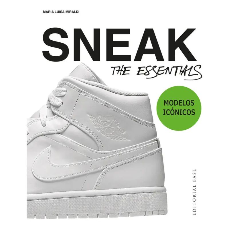 SNEAK - MODELOS ICONICOS - THE ESSENTIALS