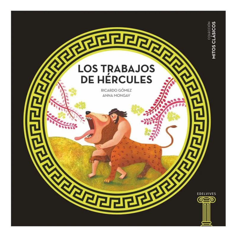 TRABAJOS DE HERCULES, LOS - MITOS CLASICOS (Nuevo)