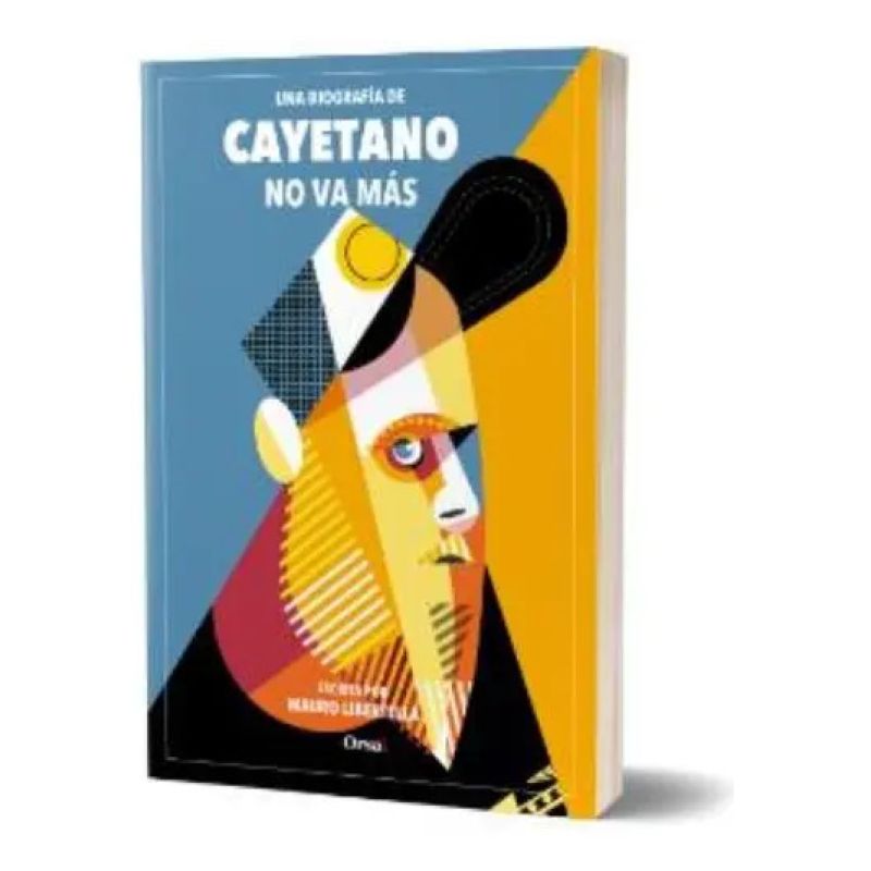 NO VA MAS - UNA BIOGRAFIA DE CAYETANO