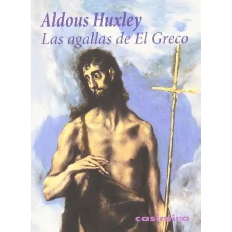 AGALLAS DE EL GRECO, LAS