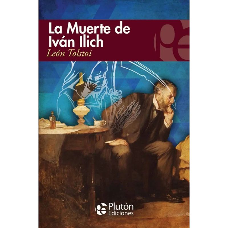 MUERTE DE IVAN ILICH, LA (Nuevo)