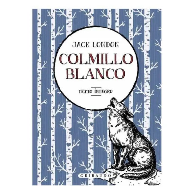COLMILLO BLANCO - TEXTO INTEGRO