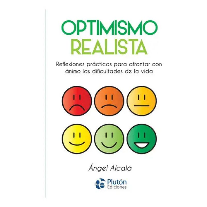 OPTIMISMO REALISTA