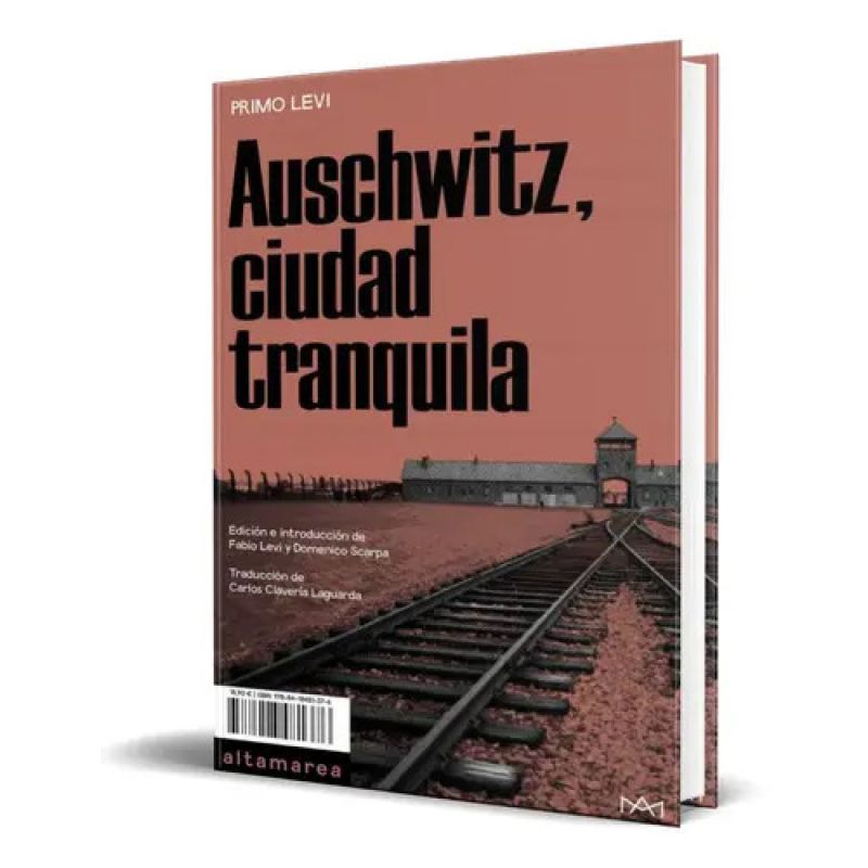 AUSCHWITZ, CIUDAD TRANQUILA (Nuevo)