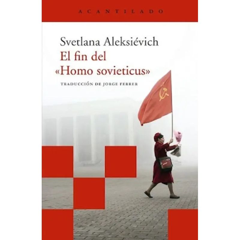 FIN DEL HOMO SOVIETICUS, EL