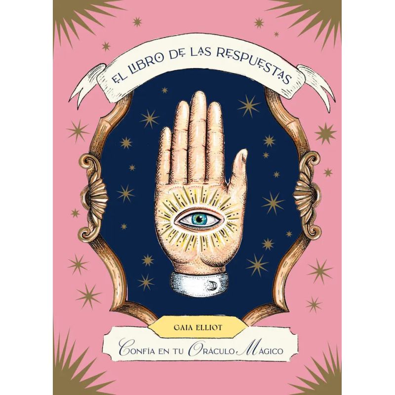 LIBRO DE LAS RESPUESTAS, EL - CONFIA EN TU ORACULO MAGICO - TD