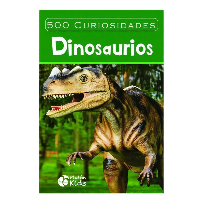 500 CURIOSIDADES DE DINOSAURIOS - TD