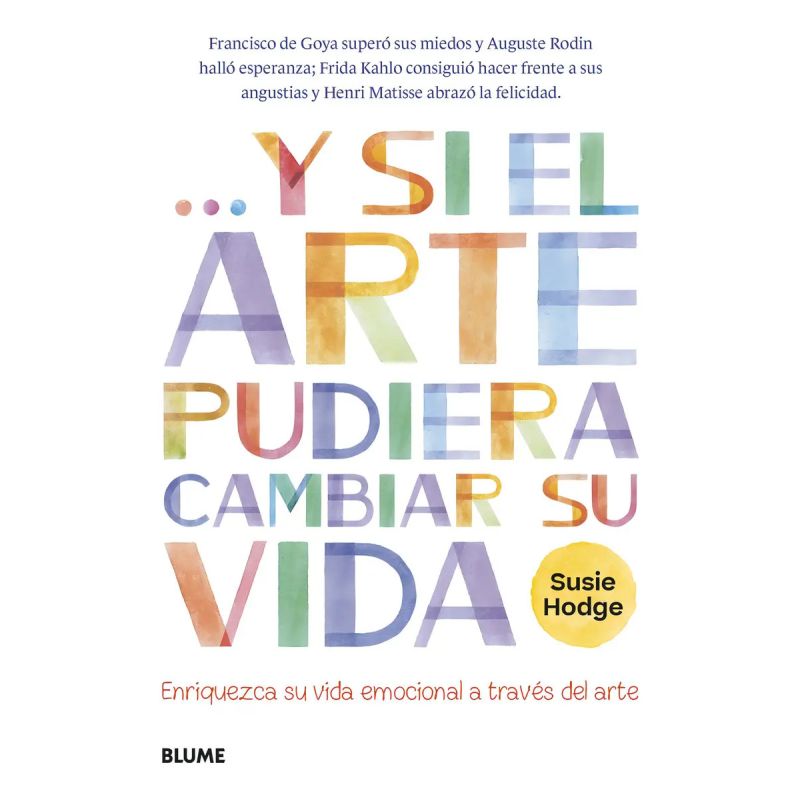 Y SI EL ARTE PUDIERA CAMBIAR SU VIDA