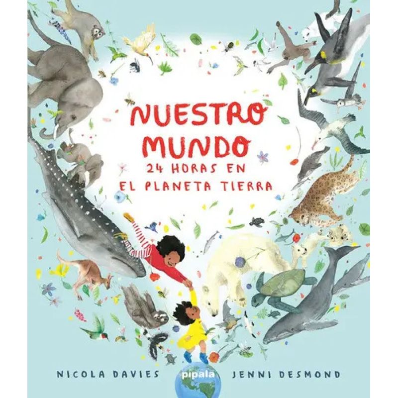 NUESTRO MUNDO - 24 HORAS EN EL PLANETA TIERRA