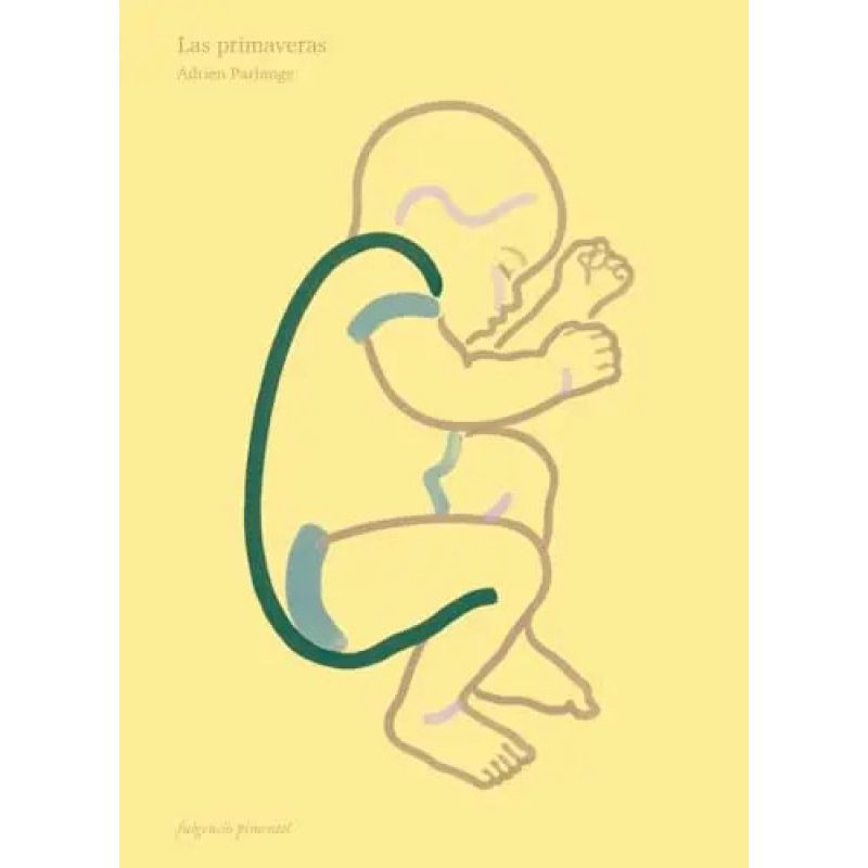 PRIMAVERAS, LAS