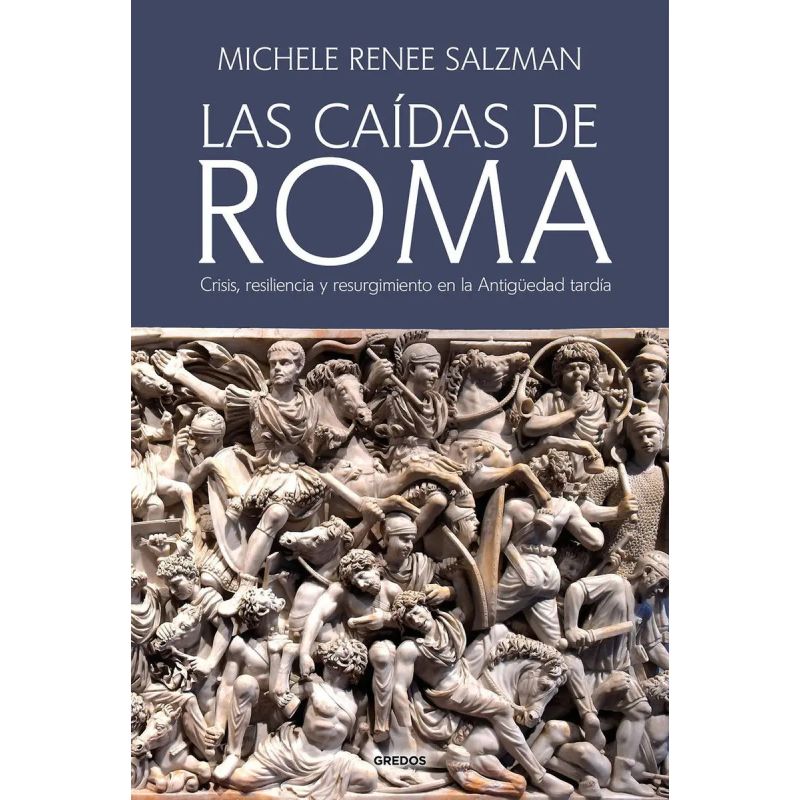 CAIDAS DE ROMA, LAS