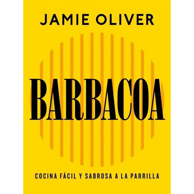 BARBACOA - COCINA FACIL Y SABROSA A LA PARRILLA  - TD (Nuevo)