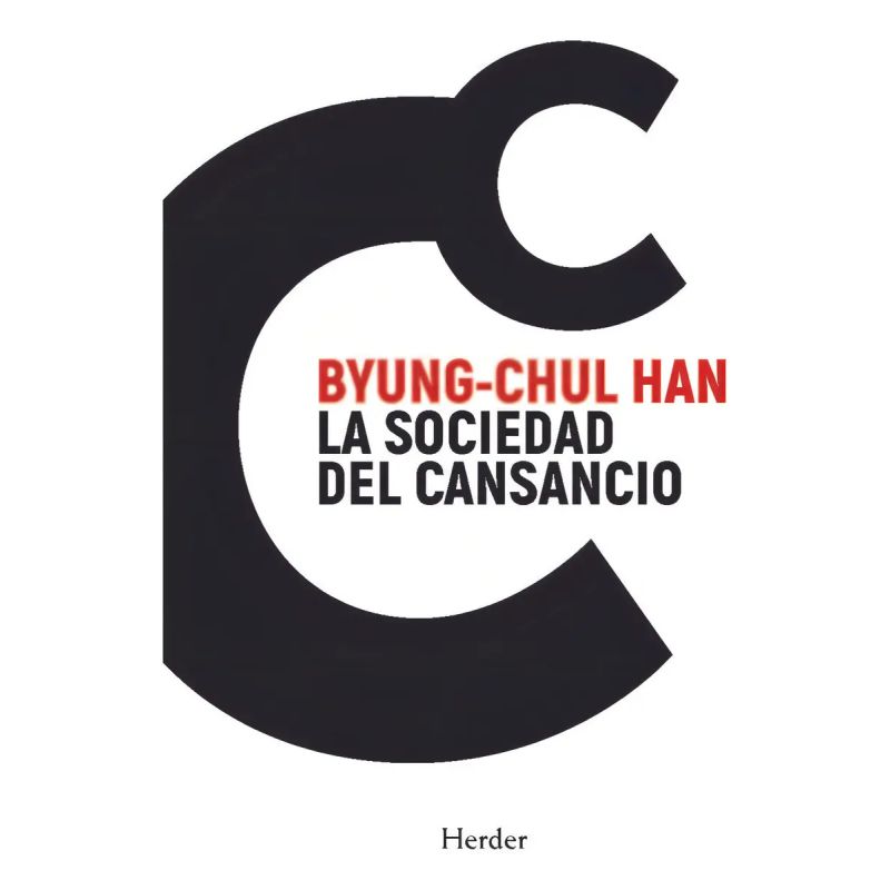 SOCIEDAD DEL CANSANCIO, LA - ED. 2025