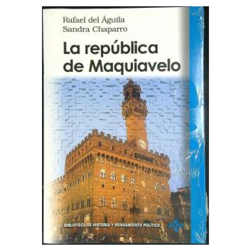 REPUBLICA DE MAQUIAVELO, LA