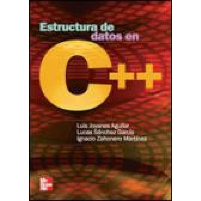 ESTRUCTURA DE DATOS EN C++ 1/ED.*