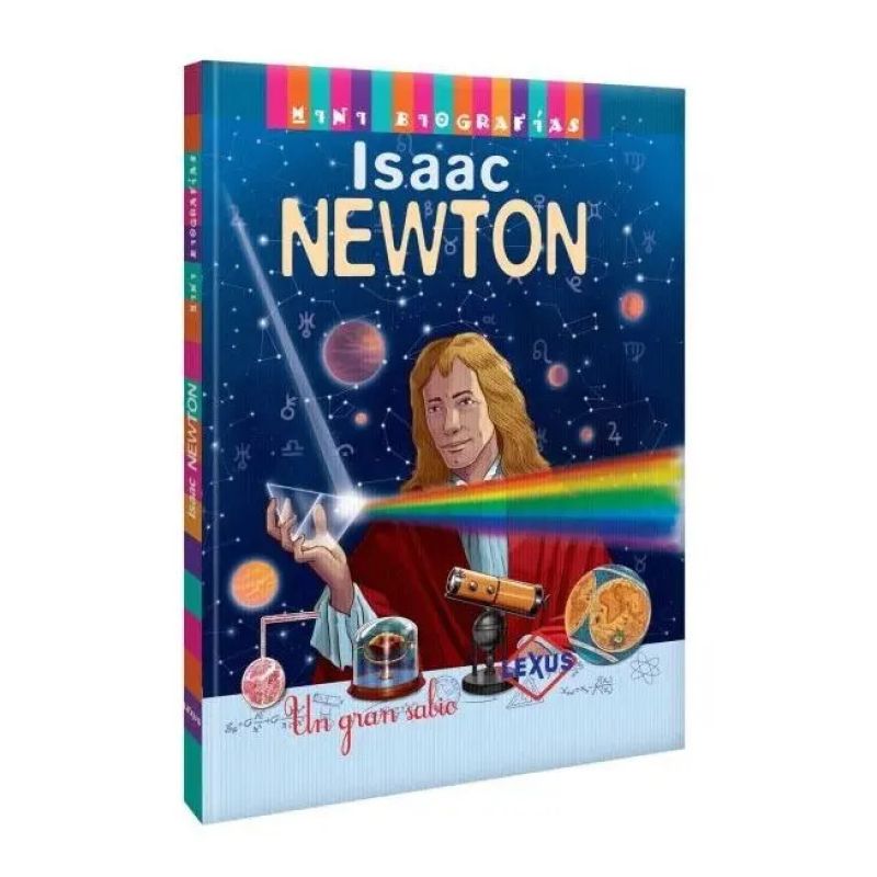 MINI BIOGRAFIAS ISAAC NEWTON UN GRAN GENIO (TD) (Nuevo)