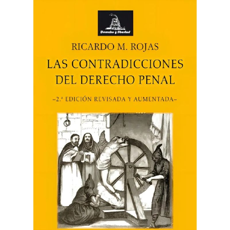 CONTRADICCIONES DEL DERECHO PENAL, LAS
