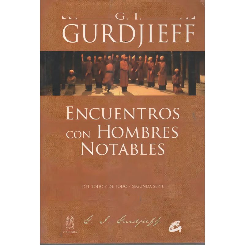 ENCUENTRO CON HOMBRES NOTABLES