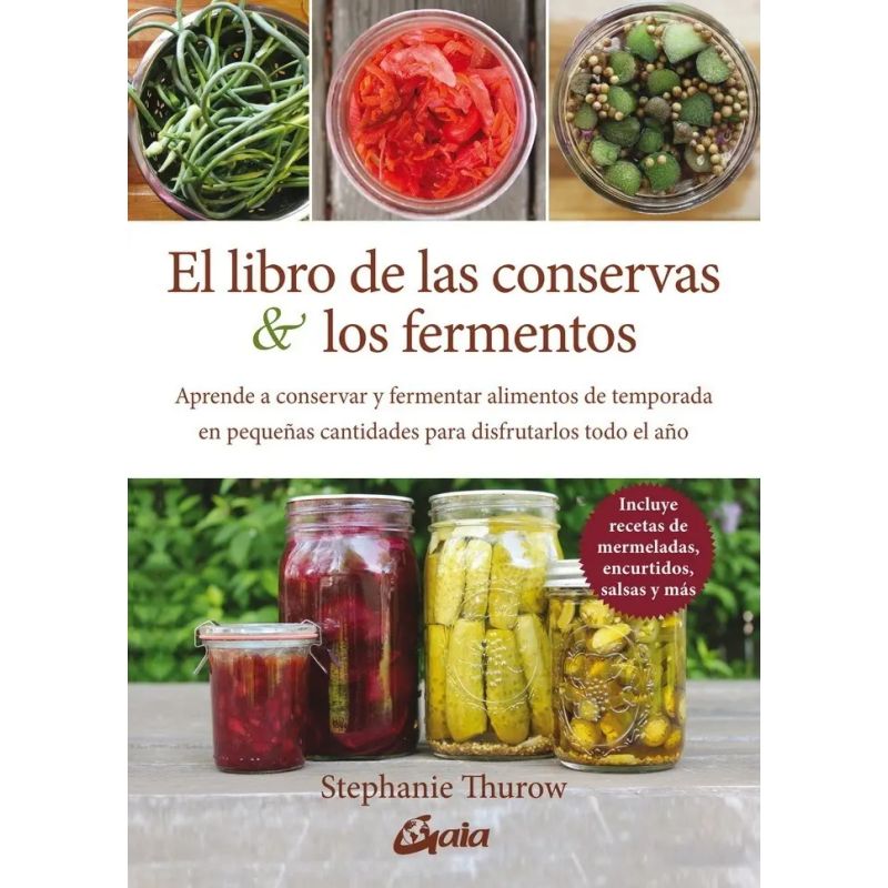 LIBRO DE LAS CONSERVAS Y LOS FERMENTOS, EL - TD (Nuevo)