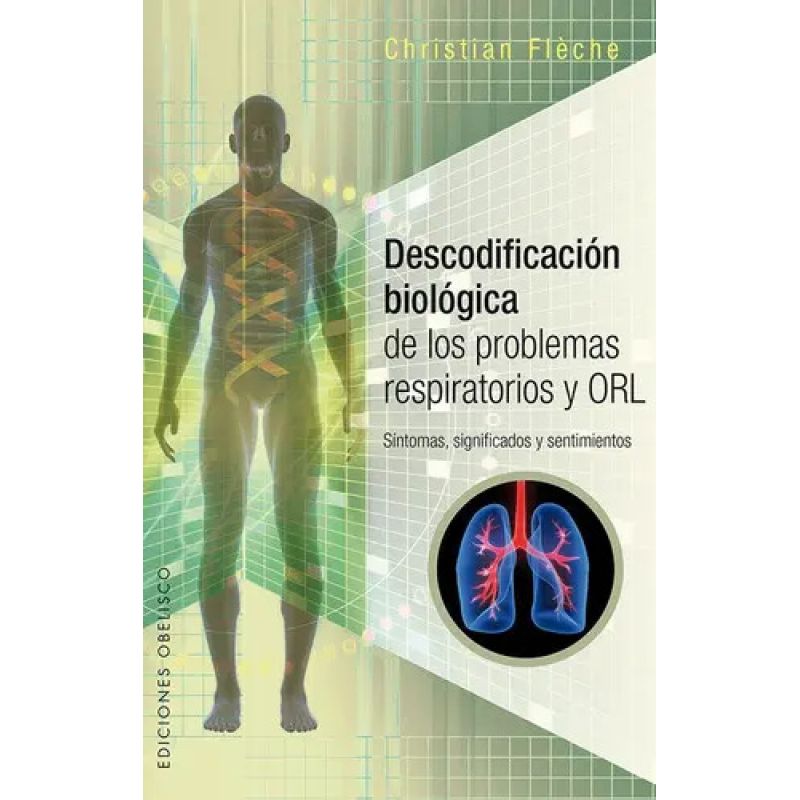 DESCODIFICACION BIOLOGICA DE LOS PROBLEMAS RESPIRATORIOS