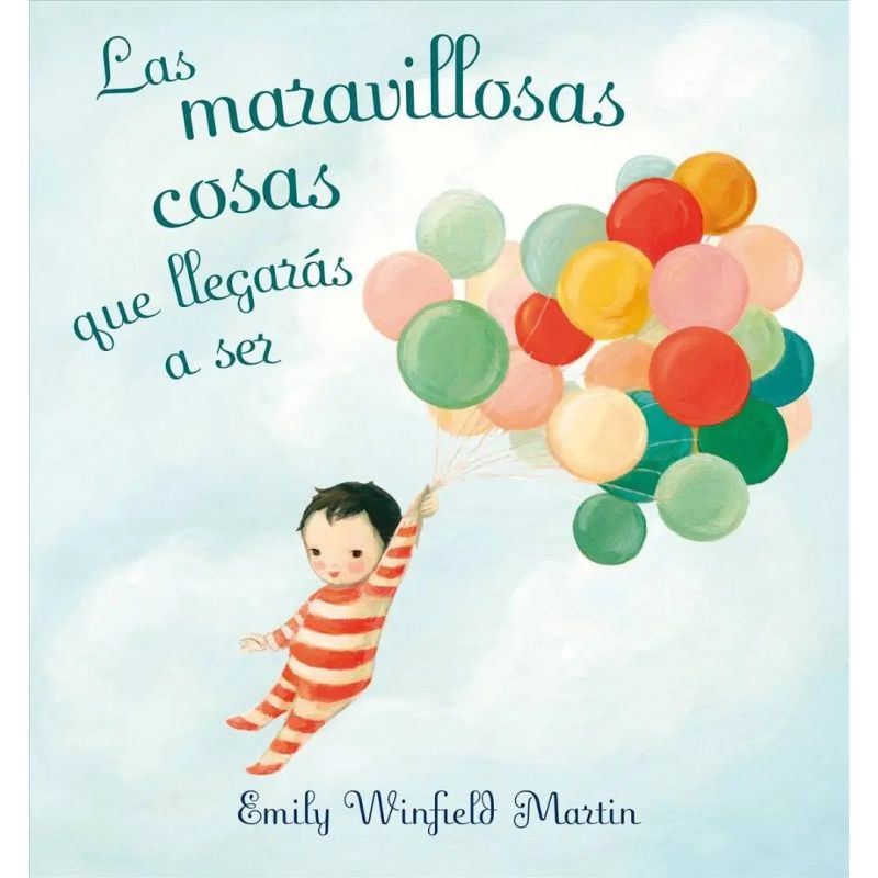 MARAVILLOSAS COSAS QUE LLEGARAS A SER, LAS - TD