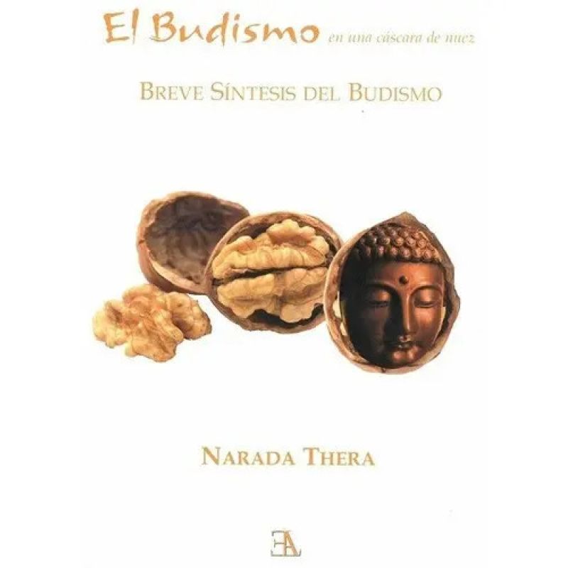 BUDISMO EN UNA CASCARA DE NUEZ, EL