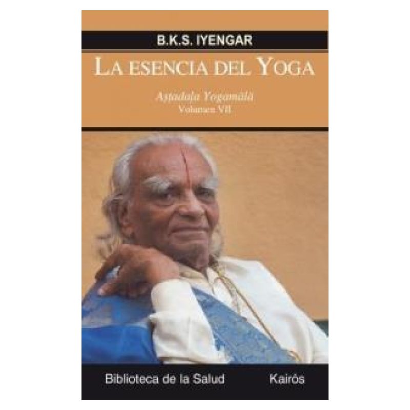 ESENCIA DEL YOGA VOL. VII , LA