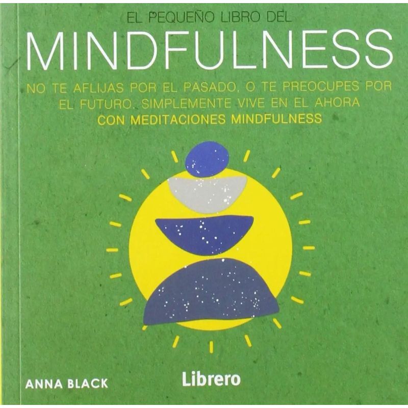 PEQUEÑO LIBRO DEL MINDFULNESS, EL (Nuevo)