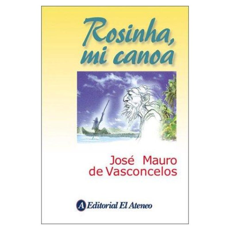 ROSINHA, MI CANOA (Nuevo)