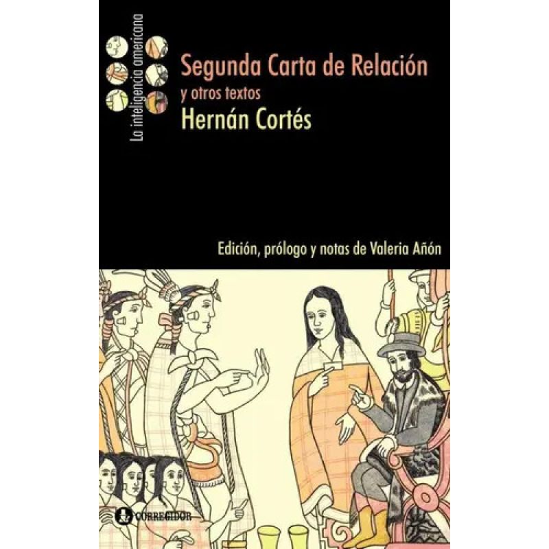 SEGUNDA CARTA DE RELACION Y OTROS TEXTOS (Nuevo)