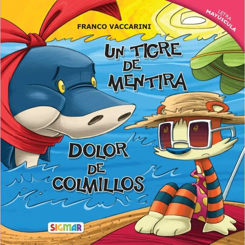 UN TIGRE DE MENTIRA/DOLOR DE COLMILLOS - HILO INFINITO (MAYUSCULA) - Miniatura 2