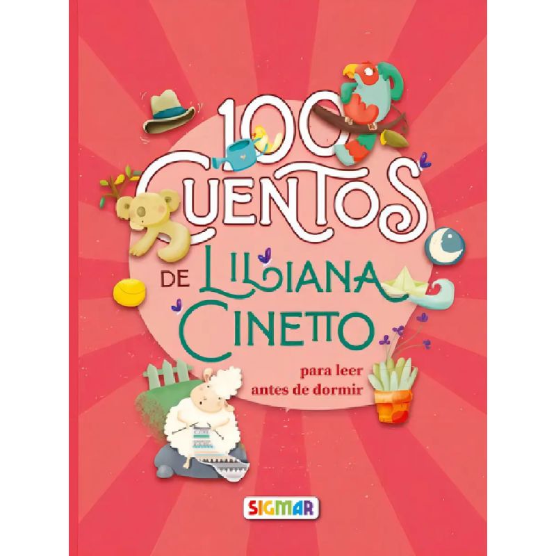 100 CUENTOS DE LILIANA CINETTO - 100 CUENTOS (Nuevo)