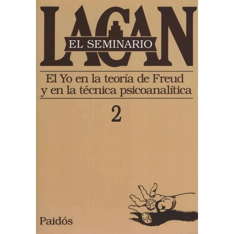 SEMINARIO VOL.2: EL YO EN LA TEORIA DE FREUD Y EN LA TECNICA - Miniatura 2