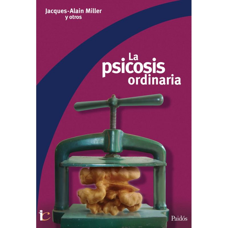 PSICOSIS ORDINARIA, LA (Nuevo)