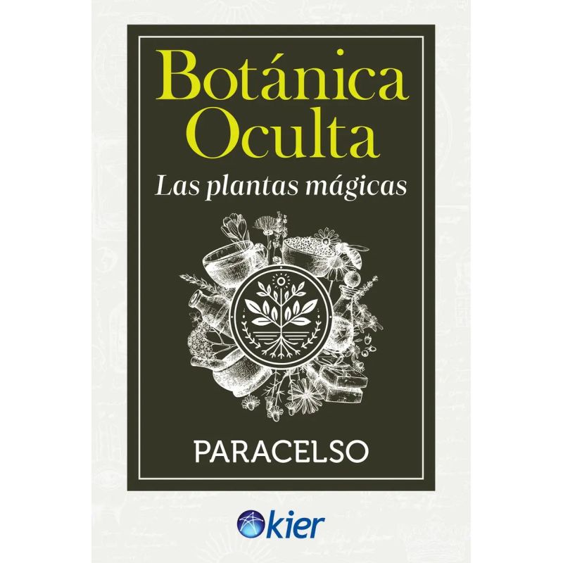 BOTANICA OCULTA - LAS PLANTAS MAGICAS (Nuevo)