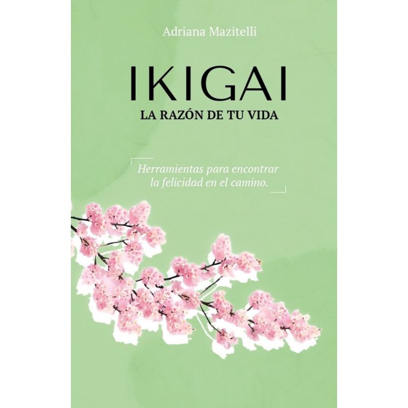 IKIGAI - LA RAZON DE TU VIDA (Nuevo)